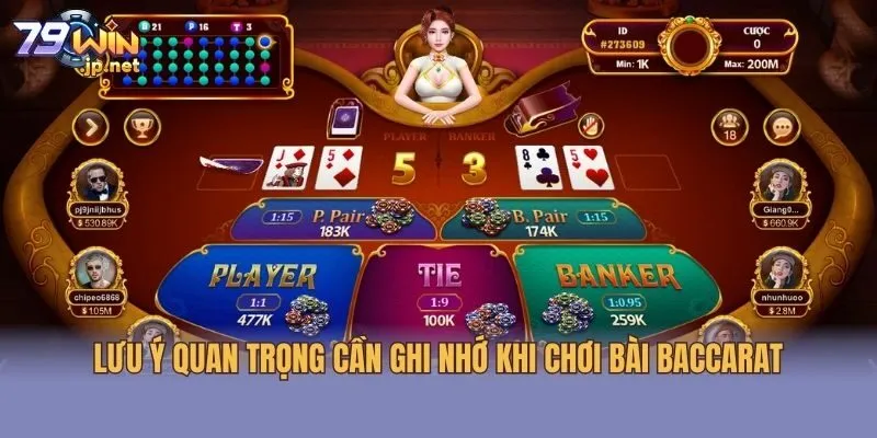 Lưu ý quan trọng cần ghi nhớ khi chơi bài Baccarat